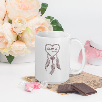 White Glossy Mug - Dream Big 15oz